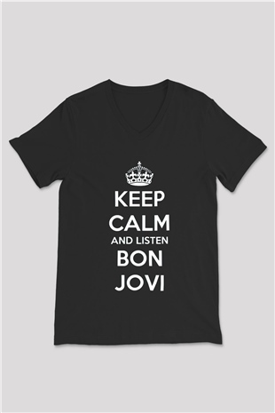 Bon Jovi Keep Calm And Listen To Siyah Unisex V Yaka Tişört