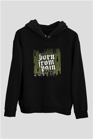Born from Pain Baskılı Unisex Siyah Hoodie