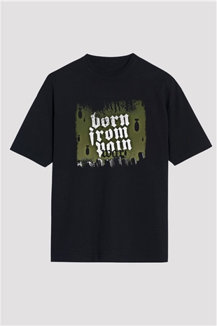 Born from Pain Baskılı Unisex Siyah Oversize Tişört