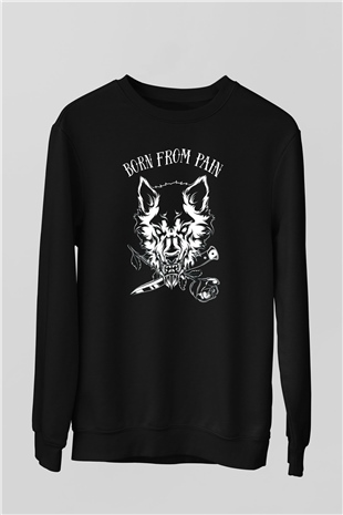 Born from Pain Siyah Unisex Sweatshirt