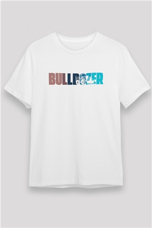 Buldozer operatörü Beyaz Unisex Tişört T-Shirt - TişörtFabrikası