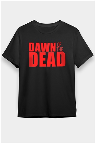 Dawn of the Dead Siyah Unisex Tişört