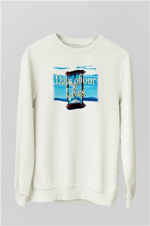Days of Our Lives Beyaz Unisex Sweatshirt