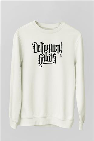 Delinquent Habits Baskılı Beyaz Unisex Sweatshirt