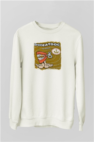 Dog Eat Dog Baskılı Unisex Beyaz Sweatshirt