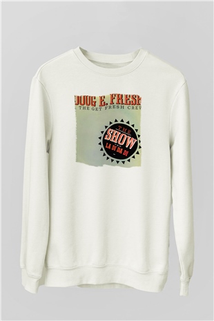 Doug E. Fresh Beyaz Unisex Sweatshirt