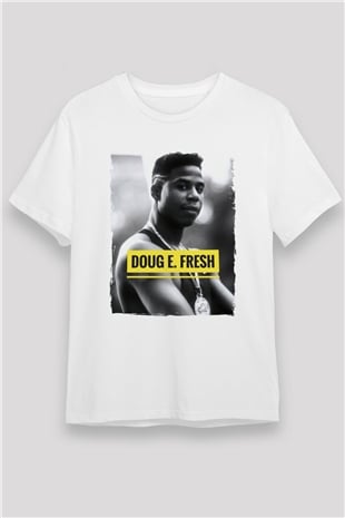 Doug E. Fresh Beyaz Unisex Tişört T-Shirt - TişörtFabrikası