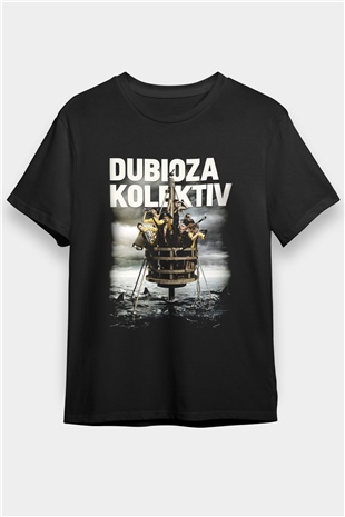Dubioza kolektiv Siyah Unisex Tişört T-Shirt - TişörtFabrikası