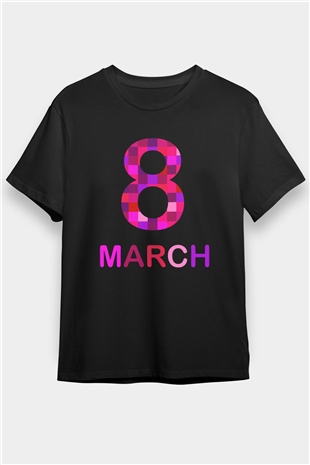 Dünya Kadınlar Günü Siyah Unisex Tişört T-Shirt - TişörtFabrikası