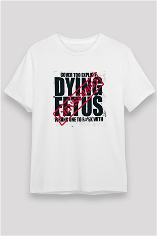 Dying Fetus Baskılı Unisex Beyaz Tişört
