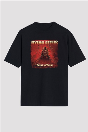 Dying Fetus Baskılı Unisex Siyah Oversize Tişört
