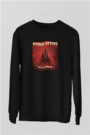 Dying Fetus Baskılı Unisex Siyah Sweatshirt