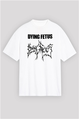 Dying Fetus Beyaz Unisex Oversize Tişört T-Shirt
