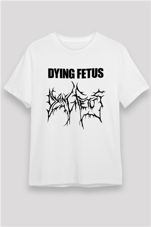 Dying Fetus Beyaz Unisex Tişört T-Shirt - TişörtFabrikası