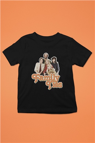 Family Ties Siyah Unisex  Çocuk Tişört