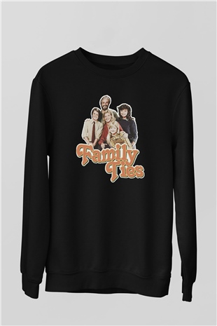 Family Ties Siyah Unisex  Sweatshirt