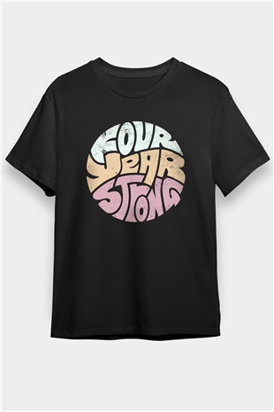 Four Year Strong Siyah Unisex Tişört T-Shirt - TişörtFabrikası