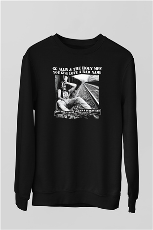 GG Allin Siyah Unisex Sweatshirt