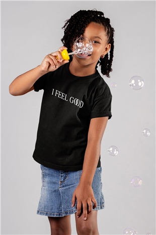 I Feel Good Yazılı Baskılı Siyah Unisex Çocuk Tişört