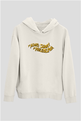 Its Always Sunny in Philadelphia Beyaz Unisex Kapşonlu Sweatshirt