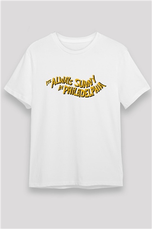 Its Always Sunny in Philadelphia Beyaz Unisex Tişört T-Shirt