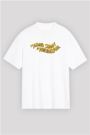 Its Always Sunny in Philadelphia Beyaz Unisex Oversize Tişört T-Shirt