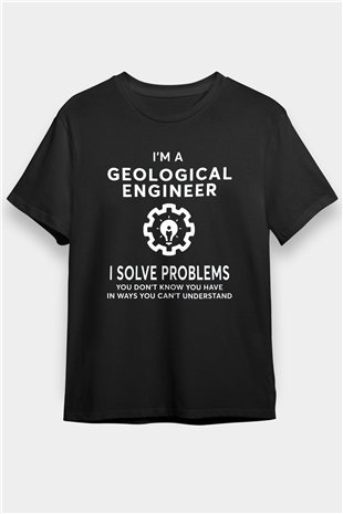 Jeoloji mühendisi Siyah Unisex Tişört T-Shirt - TişörtFabrikası
