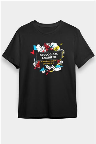 Jeoloji mühendisi Siyah Unisex Tişört T-Shirt - TişörtFabrikası