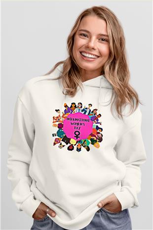 Kadınlar Günü Baskılı Beyaz Unisex Kapüşonlu Sweatshirt