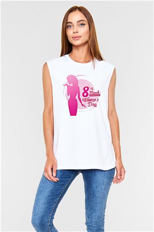 Kadınlar Günü Baskılı Beyaz Unisex Kolsuz Tişört - Tshirt