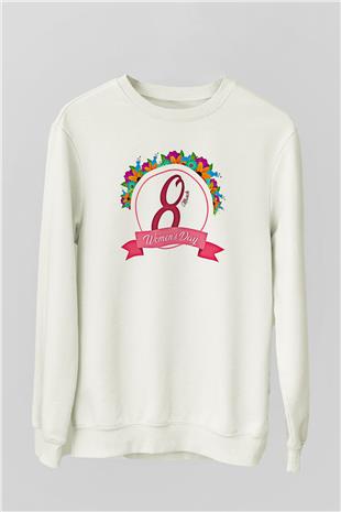 Kadınlar Günü Baskılı Beyaz Unisex Sweatshirt