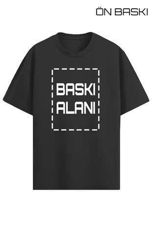 Kişiye Özel Oversize Siyah Unisex Tişört | Oversize Tişört Tasarla