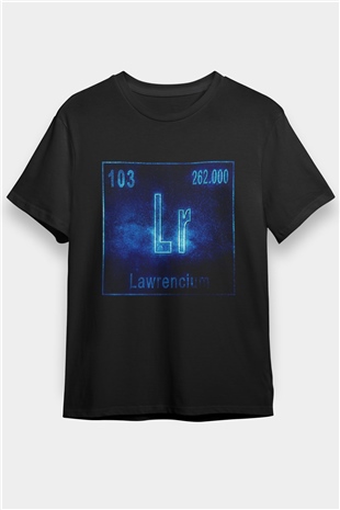 Lavrensiyum Atom Numarası Baskılı Unisex Siyah Tişört