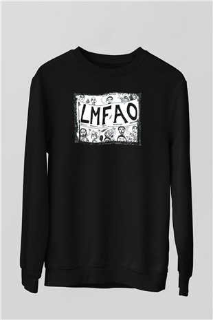 LMFAO Siyah Unisex Sweatshirt