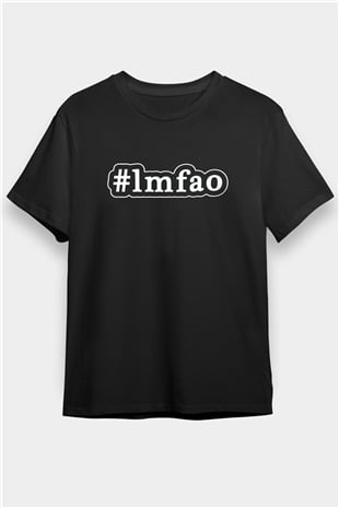 LMFAO Siyah Unisex Tişört T-Shirt - TişörtFabrikası