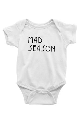 Mad Season Baskılı Beyaz Unisex Bebek Body - Zıbın