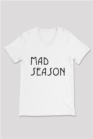 Mad Season Baskılı Beyaz Unisex V Yaka Tişört - Tshirt