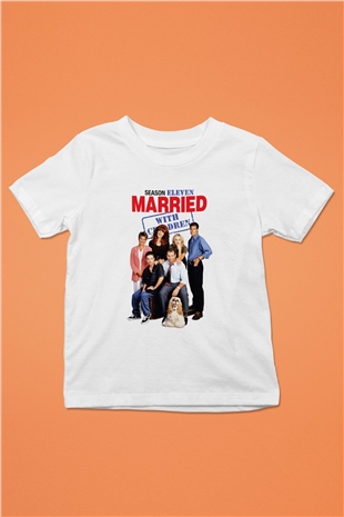 Married with Children Beyaz Unisex Çocuk Tişört