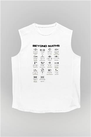 Matematiğin Ötesinde Baskılı Unisex Kolsuz Beyaz Tişört - Tshirt