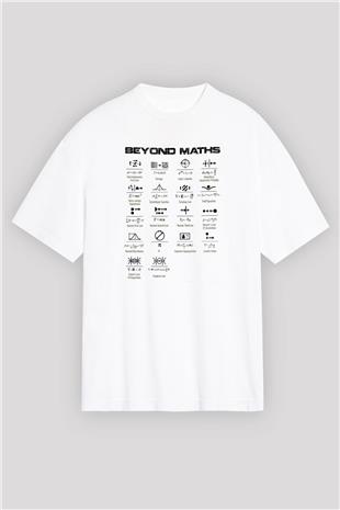Matematiğin Ötesinde Baskılı Unisex Oversize Beyaz Tişört - Tshirt