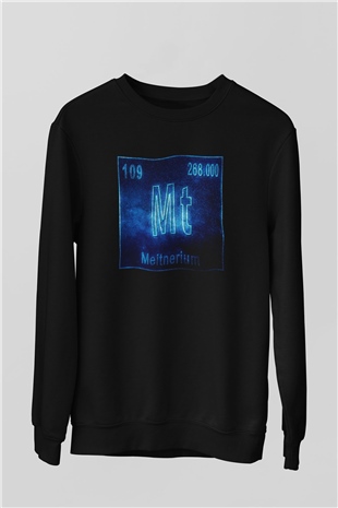 Meitneriyum Elementi Atom Numarası Baskılı Unisex Siyah Sweatshirt