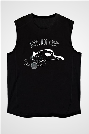 Nope Not Today Baskılı Unisex Siyah  Kolsuz Tişört