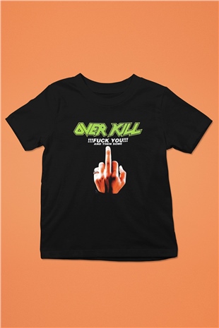 Overkill Baskılı Siyah Unisex Çocuk Tişört