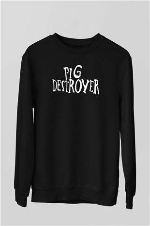 Pig Destroyer Siyah Unisex Sweatshirt