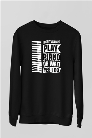 Piyanist Siyah Unisex Sweatshirt