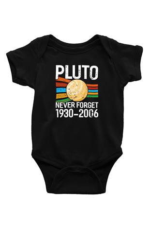 Plüton Unutma Baskılı Unisex  Siyah Bebek Body - Zıbın