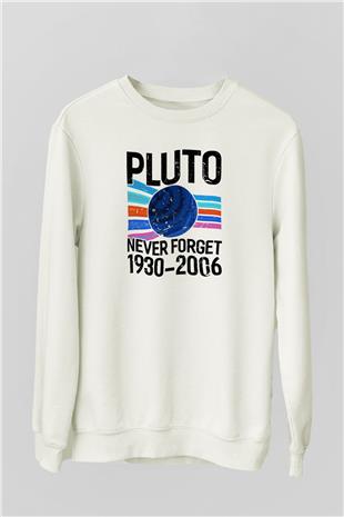 Plütonu Unutma Baskılı Unisex Ekru Sweatshirt