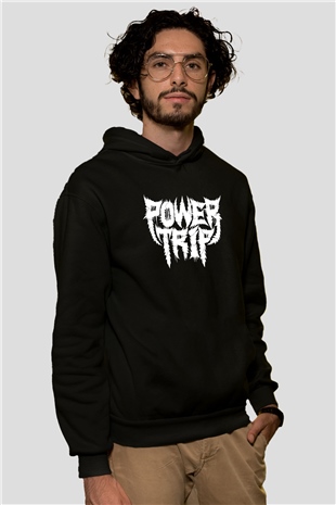 Power Trip Baskılı Unisex Siyah Kapüşonlu Sweatshirt
