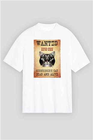 Schrödingerin Kedisi Wanted Baskılı Unisex Oversize Beyaz Tişört - Tshirt