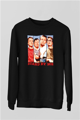 Stand by Me Siyah Unisex  Sweatshirt